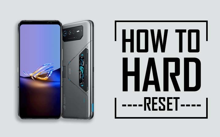 Hard Reset Asus ROG Phone 6D Ultimate