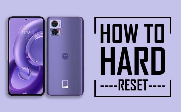 Hard Reset Motorola Edge 30 Neo