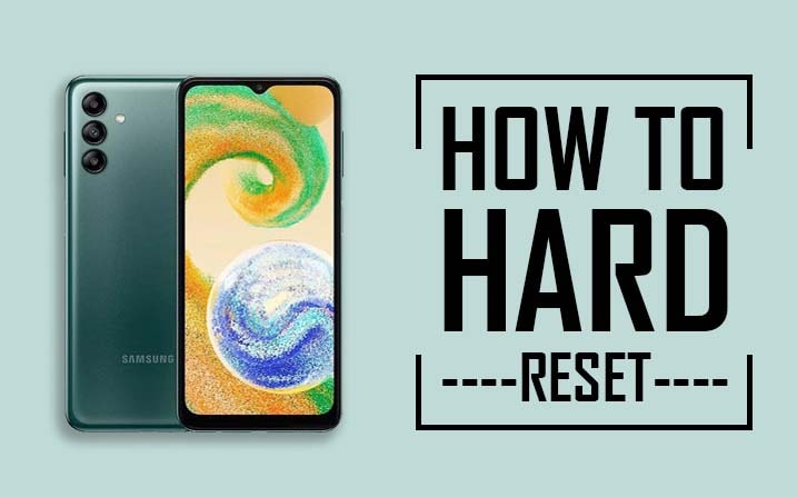 Samsung Galaxy A04s Hard Reset