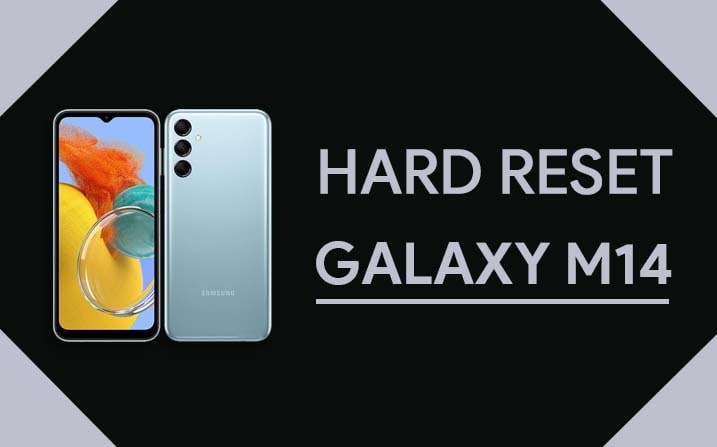 Samsung Galaxy M14 Hard Reset