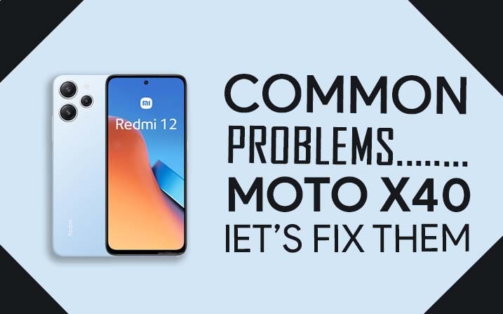 Common problems in Xiaomi Redmi 12